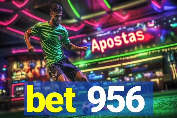 bet 956